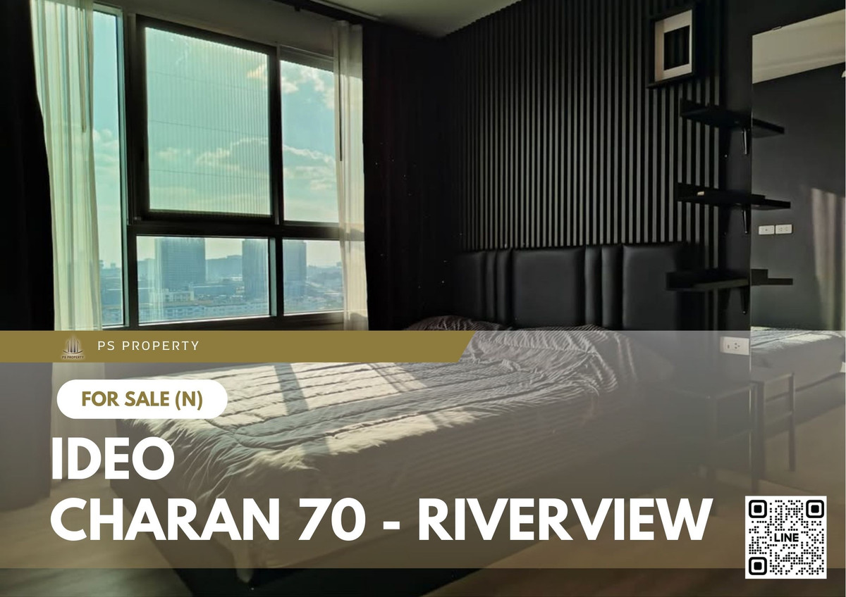 For SaleCondoPinklao, Charansanitwong : Urgent Sale 📍 IDEO Charan 70 - Riverview 📍 Near MRT Bang Phlat. Ready to move in immediately.