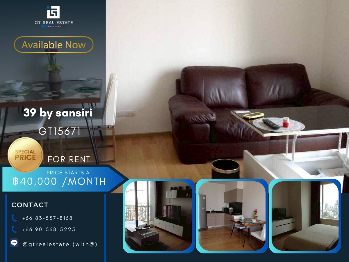 For RentCondoSukhumvit, Asoke, Thonglor : Condo 39 by sansiri, convenient travel, near BTS, there is a shuttle, fully furnished, ready to move in!!