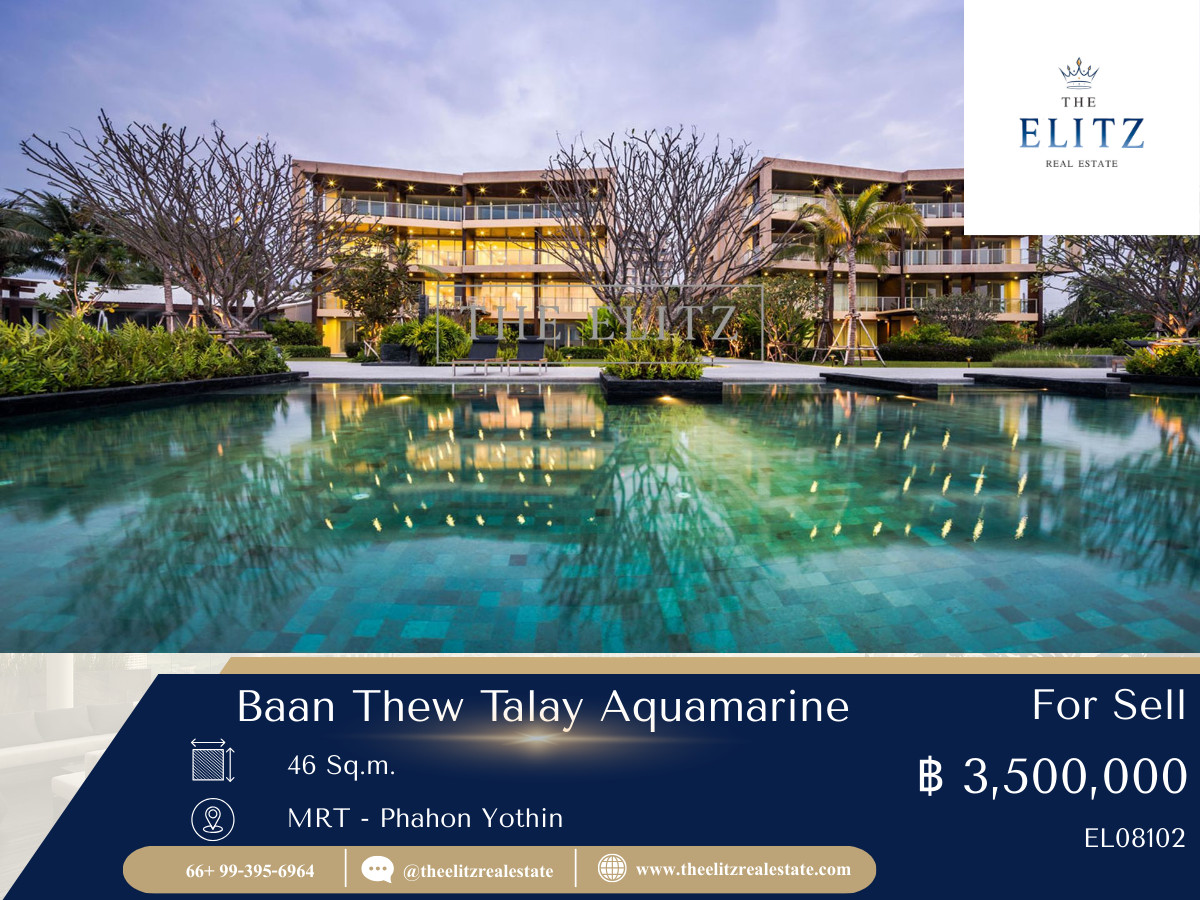 ขายคอนโดชะอำ เพชรบุรี : ✨ ตื่นมาเจอทะเลทุกวัน Baan Thew Talay Aquamarine ราคาต่ำกว่าตลาด ปล่อยเช่าง่ายหรือเก็บไว้พักผ่อนก็คุ้ม ❤️