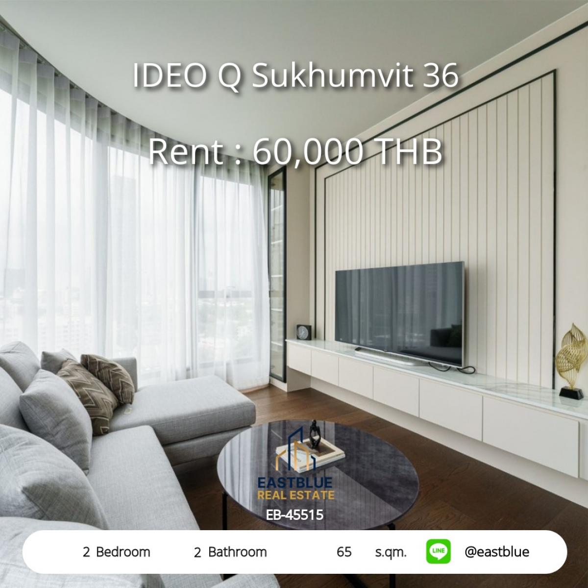For RentCondoSukhumvit, Asoke, Thonglor : Luxury living in the heart of Thonglor, 2 bedrooms, 60,000 Baht/month
IDEO Q Sukhumvit 36 near BTS, convenient for every lifestyle!
