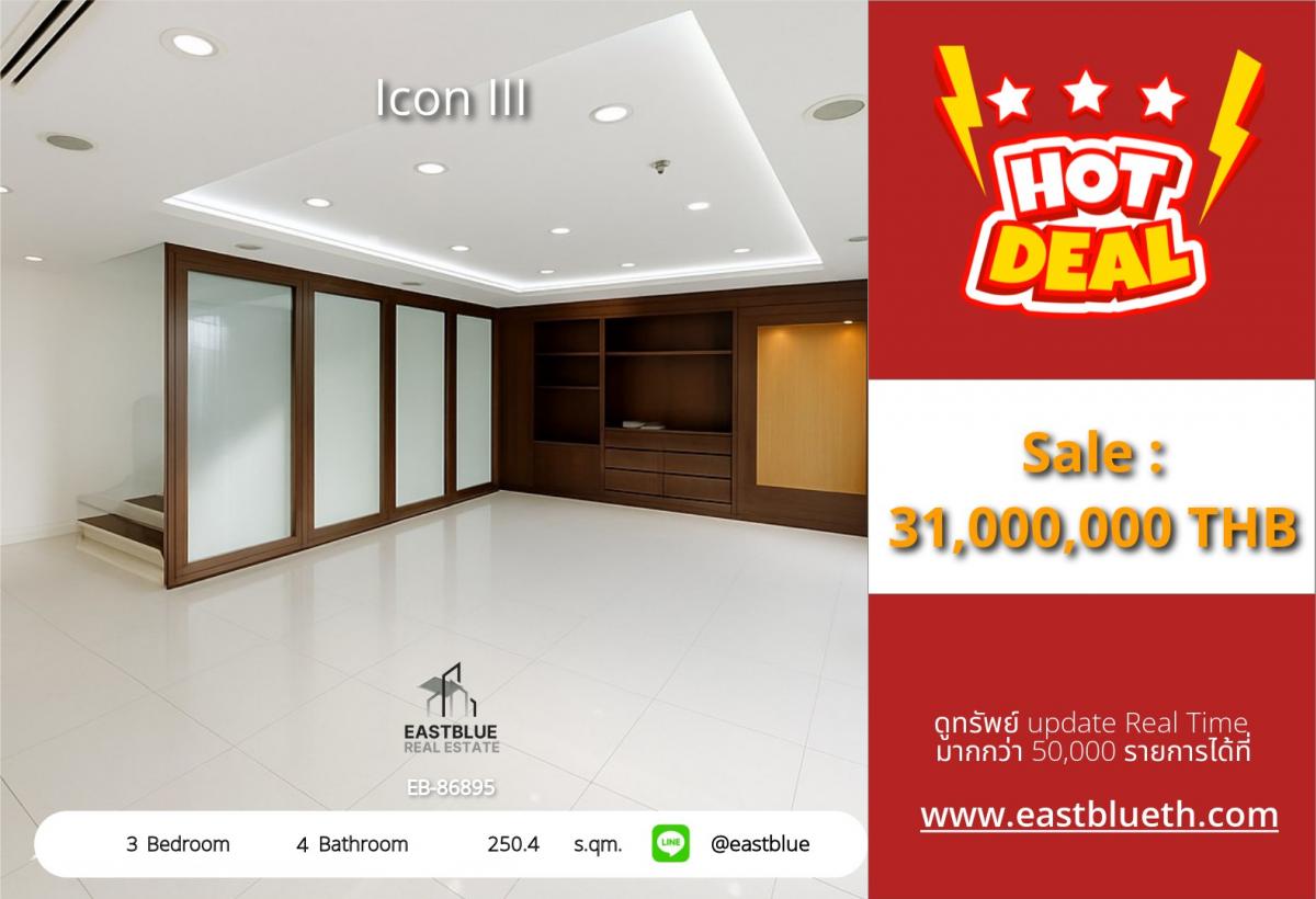 For SaleCondoSukhumvit, Asoke, Thonglor : 22/03/2026, For sale: luxury condo Icon III, 3 bedrooms in the heart of Thonglor
Spacious area of 250 sqm. Special price 31 million, fully equipped with amenities! 0642748883