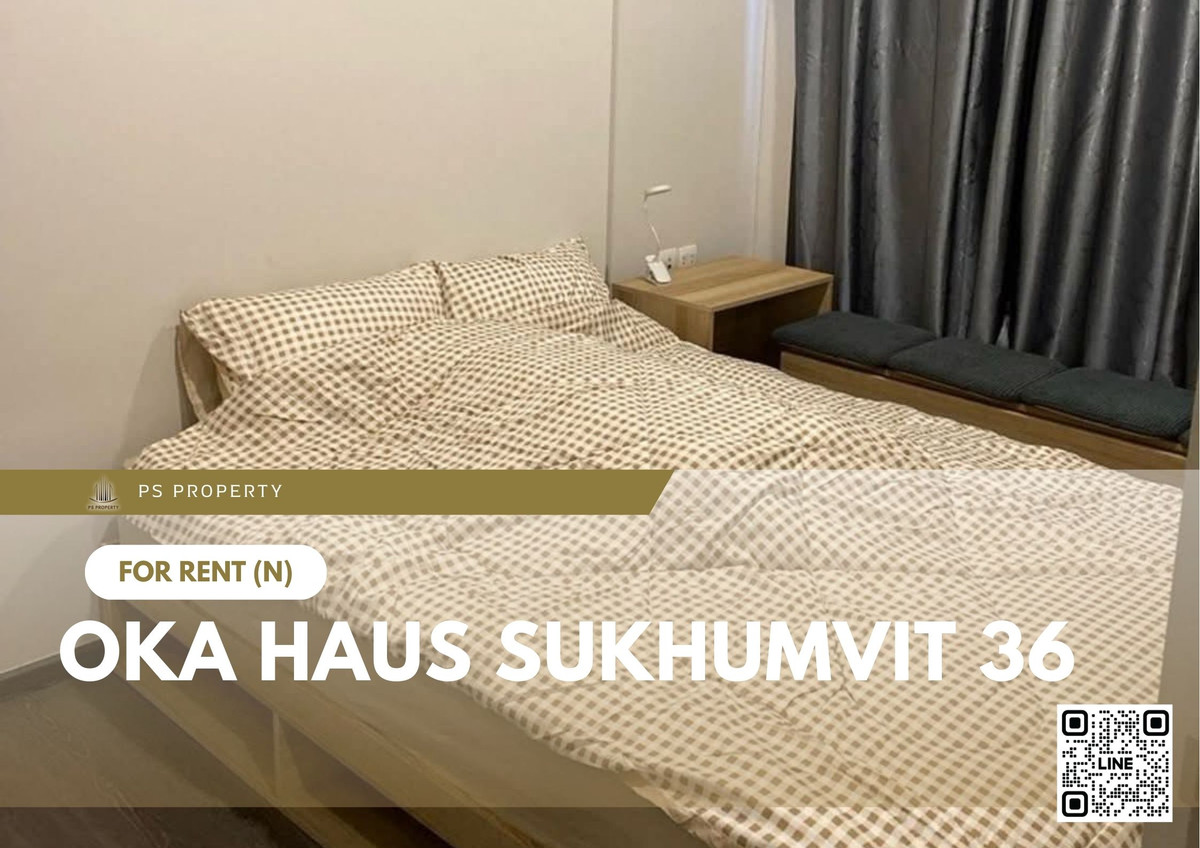 For RentCondoSukhumvit, Asoke, Thonglor : For Rent ✨ OKA HAUS Sukhumvit 36 ​​✨ Beautiful room, fully furnished with appliances, near BTS Thonglor.