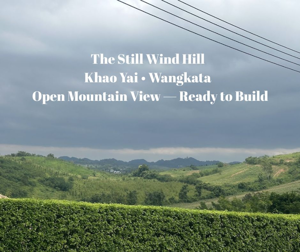 ขายที่ดินปากช่อง เขาใหญ่ : 🌿 ขายที่ดินบนเนิน วิวภูเขาเปิดโล่ง ในโครงการส่วนตัวพรีเมียม  เขาใหญ่ วังกะทะ บรรยากาศเงียบสงบ