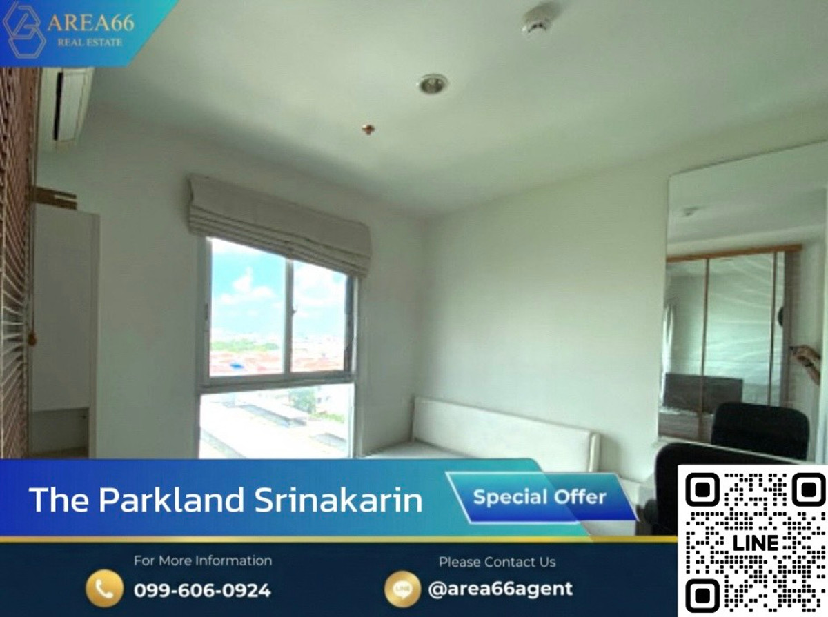 ขายคอนโดพัฒนาการ ศรีนครินทร์ : 🔥เหลือเพียงห้องเดียวเท่านั้น! ห้องวิวโล่ง โปร่งสบาย  เครื่องใช้ไฟฟ้าครบครัน | The Parkland Srinakarin