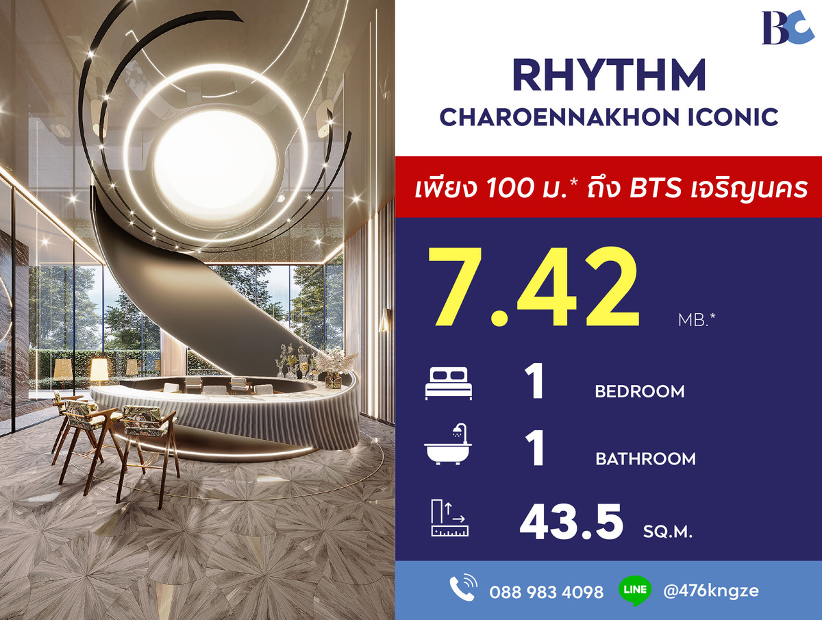 For SaleCondoWongwianyai, Charoennakor : RHYTHM Charoennakhon Iconic (1 Bed 43.5 sq.m. Floor 18) Price 7,420,000 MB.