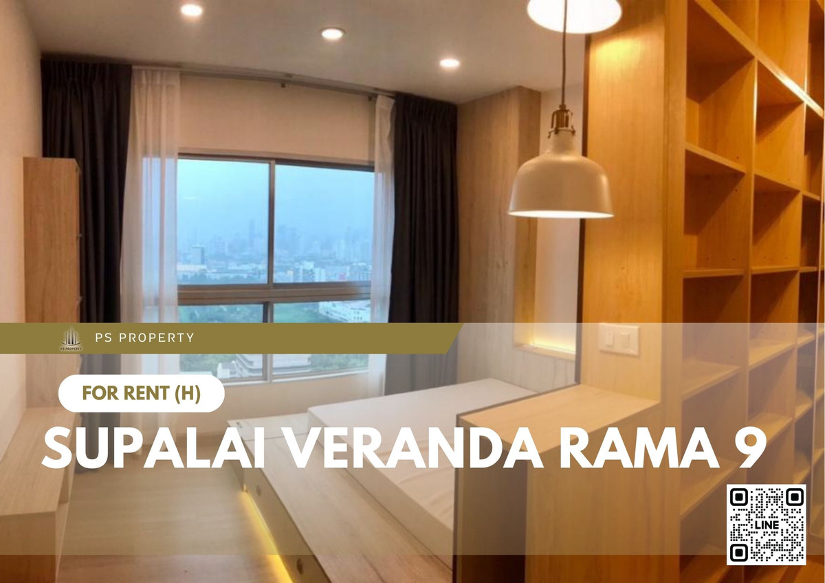 For RentCondoRama9, Petchburi, RCA : For Rent ✨ Supalai Veranda Rama 9 ✨ Fully furnished with appliances, near CentralPlaza.