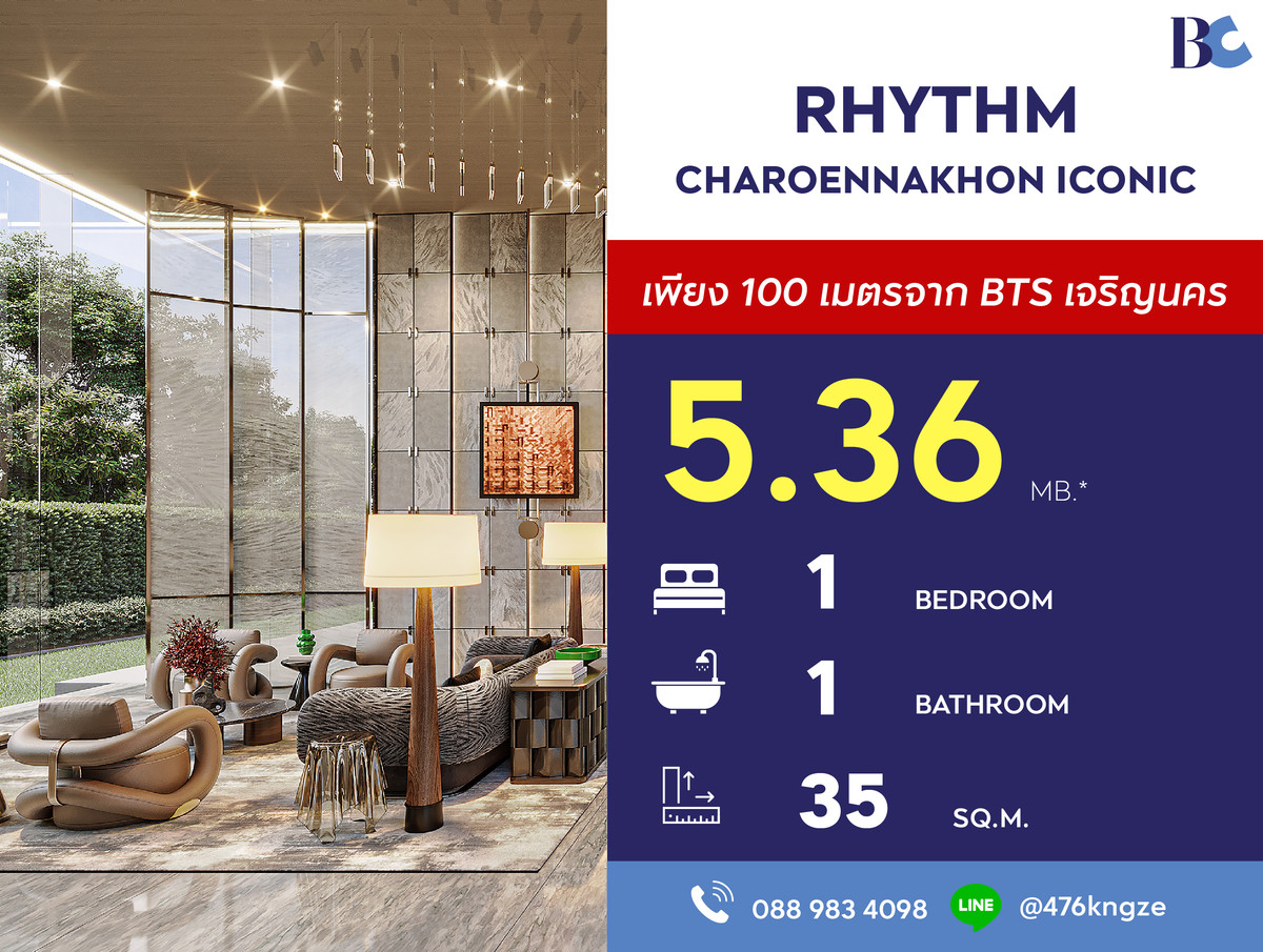 For SaleCondoWongwianyai, Charoennakor : RHYTHM Charoennakhon Iconic (1 Bed 35 sq.m.) Price 5,360,000 MB.