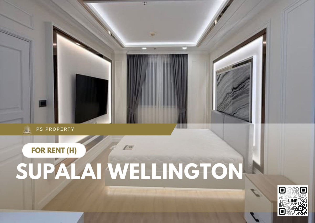 For RentCondoRama9, Petchburi, RCA : For rent 📍 Supalai Wellington 📍 Fully furnished with appliances. Near MRT Cultural Centre.