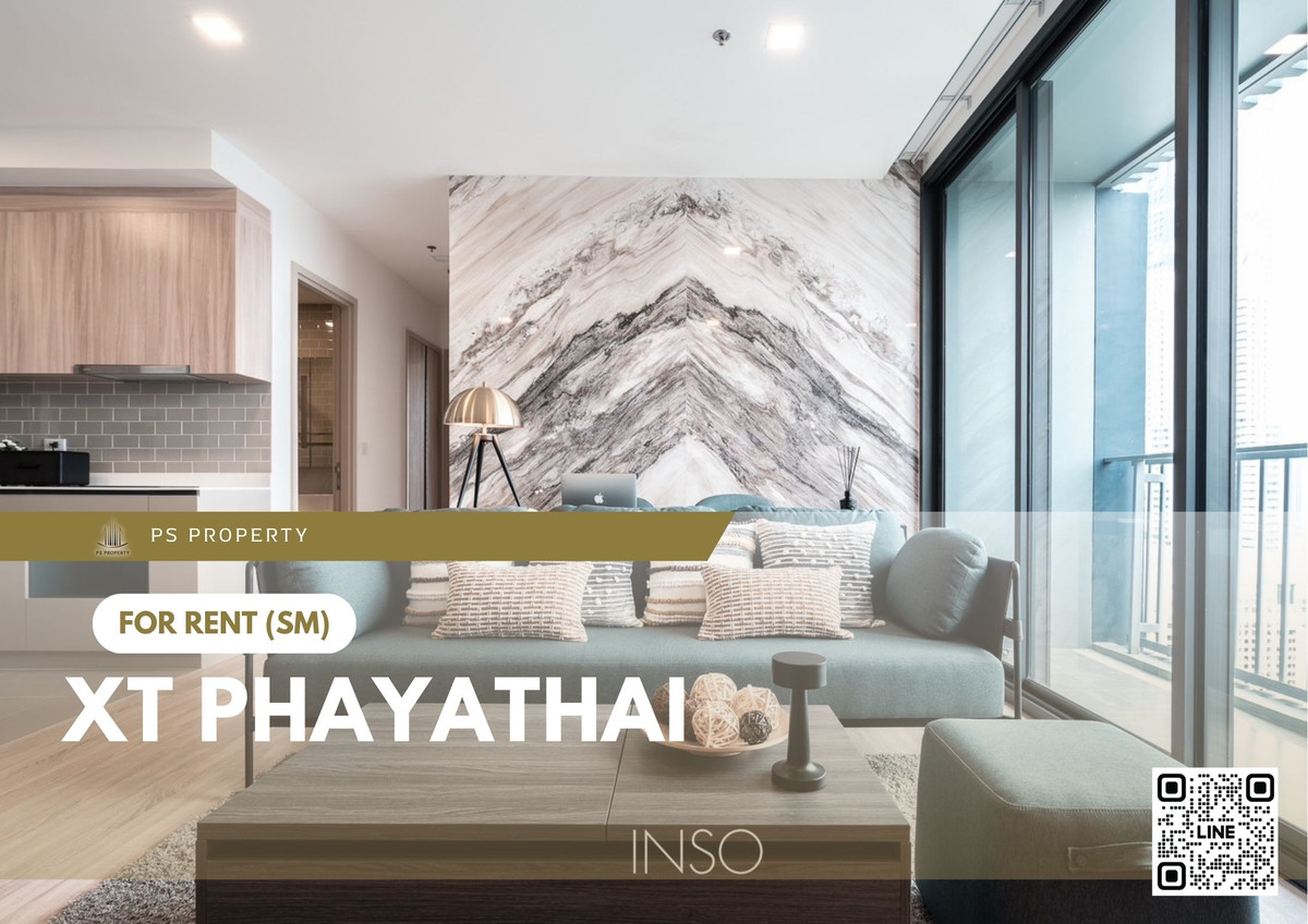 ให้เช่าคอนโดราชเทวี พญาไท : ให้เช่า 📍 XT PHAYATHAI 📍2 Bed 2 Bath ห้องมุม Size ใหญ่ วิวตึกใบหยก  ใกล้ BTS พญาไท / Airport Rail Link