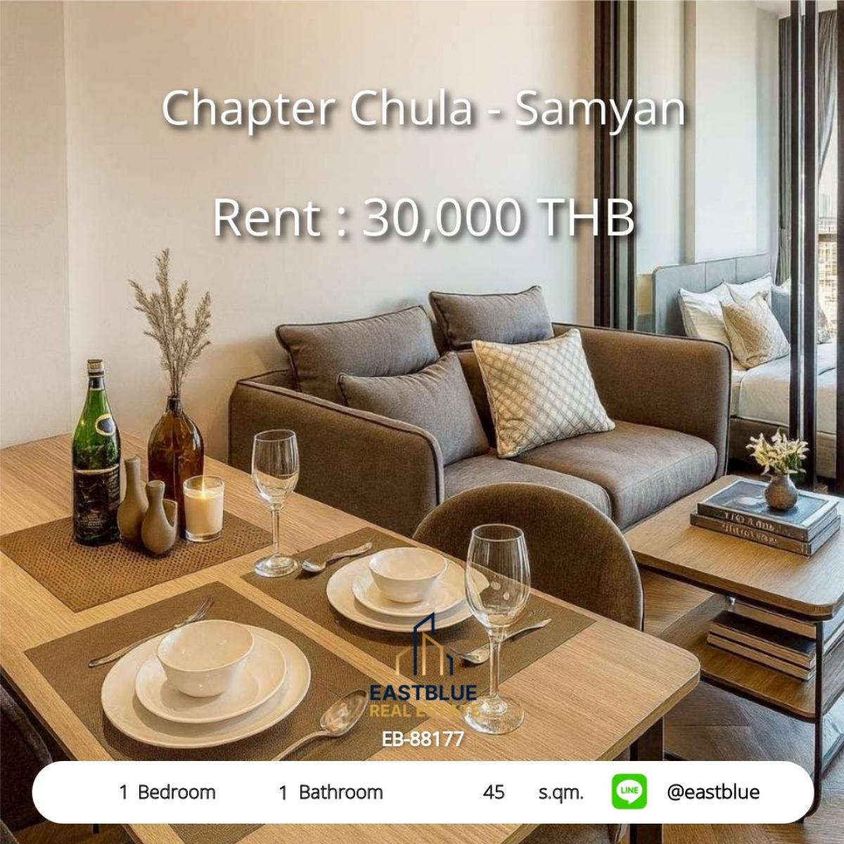ให้เช่าคอนโดสยาม จุฬา สามย่าน : 28/01/2026, ชิวๆ ใจกลางสามย่าน! Chapter Chula 1 นอน 45 ตร.ม. ใกล้ BTS/MRT 
เช่าเพียง 30,000 บาท/เดือน พร้อมสิ่งอำนวยความสะดวกครบครัน!