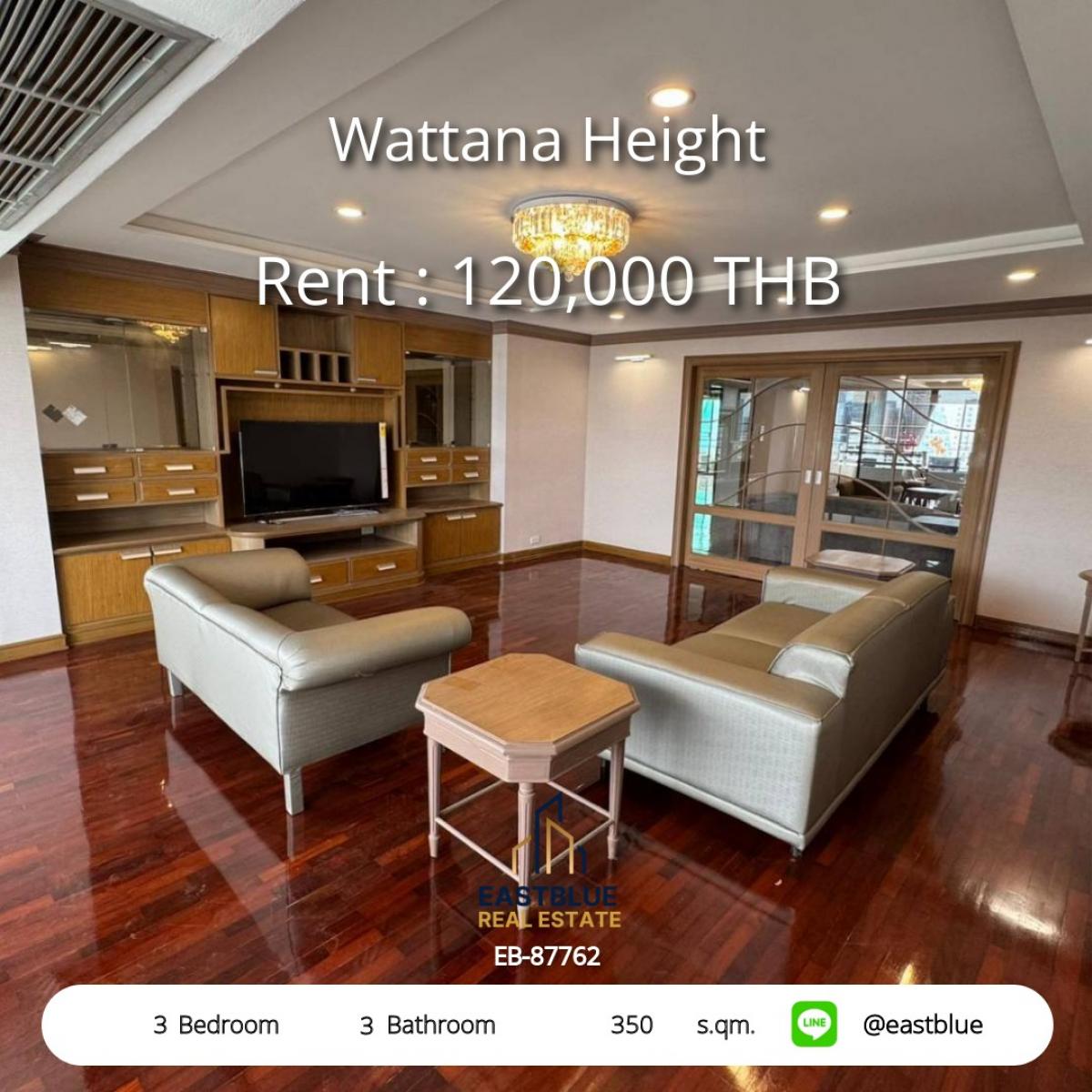 ให้เช่าคอนโดสุขุมวิท อโศก ทองหล่อ : 28/01/2026, เช่าคอนโดหรู 3 ห้องนอน 350 ตรม. ใจกลางอโศก 
Wattana Height พร้อมอยู่ ราคาเพียง 120,000 บาท/เดือน!