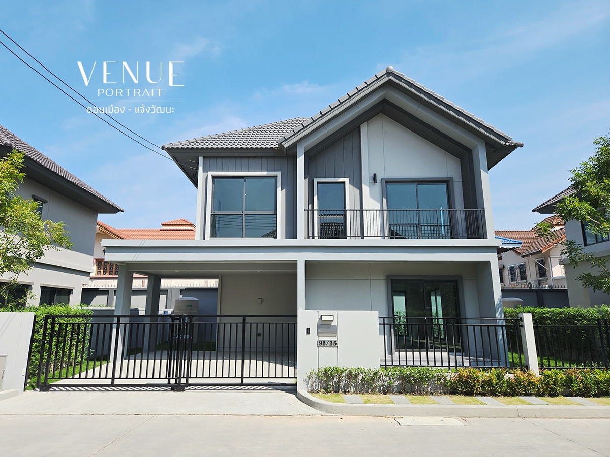 ขายบ้านวิภาวดี ดอนเมือง หลักสี่ : Venue Portrait ดอนเมือง-แจ้งวัฒนะ | บ้านเดี่ยว ซีรีส์ใหม่ Type : Castor (เริ่มต้น)