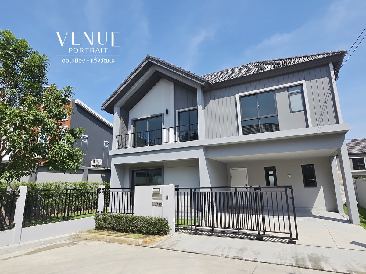 ขายบ้านวิภาวดี ดอนเมือง หลักสี่ : Venue Portrait ดอนเมือง-แจ้งวัฒนะ | บ้านเดี่ยว ซีรีส์ใหม่ Type Castor (เริ่มต้น)