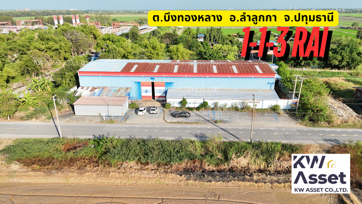 For SaleWarehousePathum Thani,Rangsit, Thammasat : Land for sale with warehouse and factory, 1-1-3 rai, Bueng Thong Lang Subdistrict, Lam Luk Ka District, Pathum Thani Province.