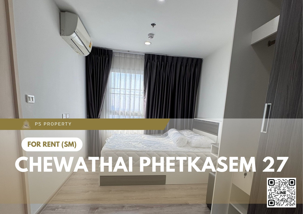 For RentCondoBang kae, Phetkasem : For Rent ✨ Chewathai Phetkasem 27 ✨ Opposite Siam University, near BTS & MRT Bang Wa. Convenient transportation.