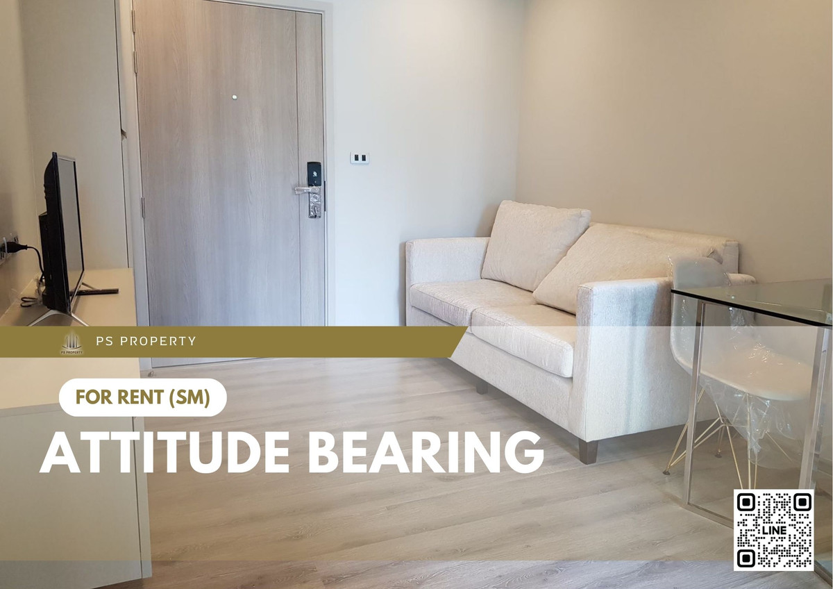 For RentCondoBangna, Bearing, Lasalle : For Rent 📍 Attitude Bearing 📍 Fully furnished with appliances. Near BTS Bearing.