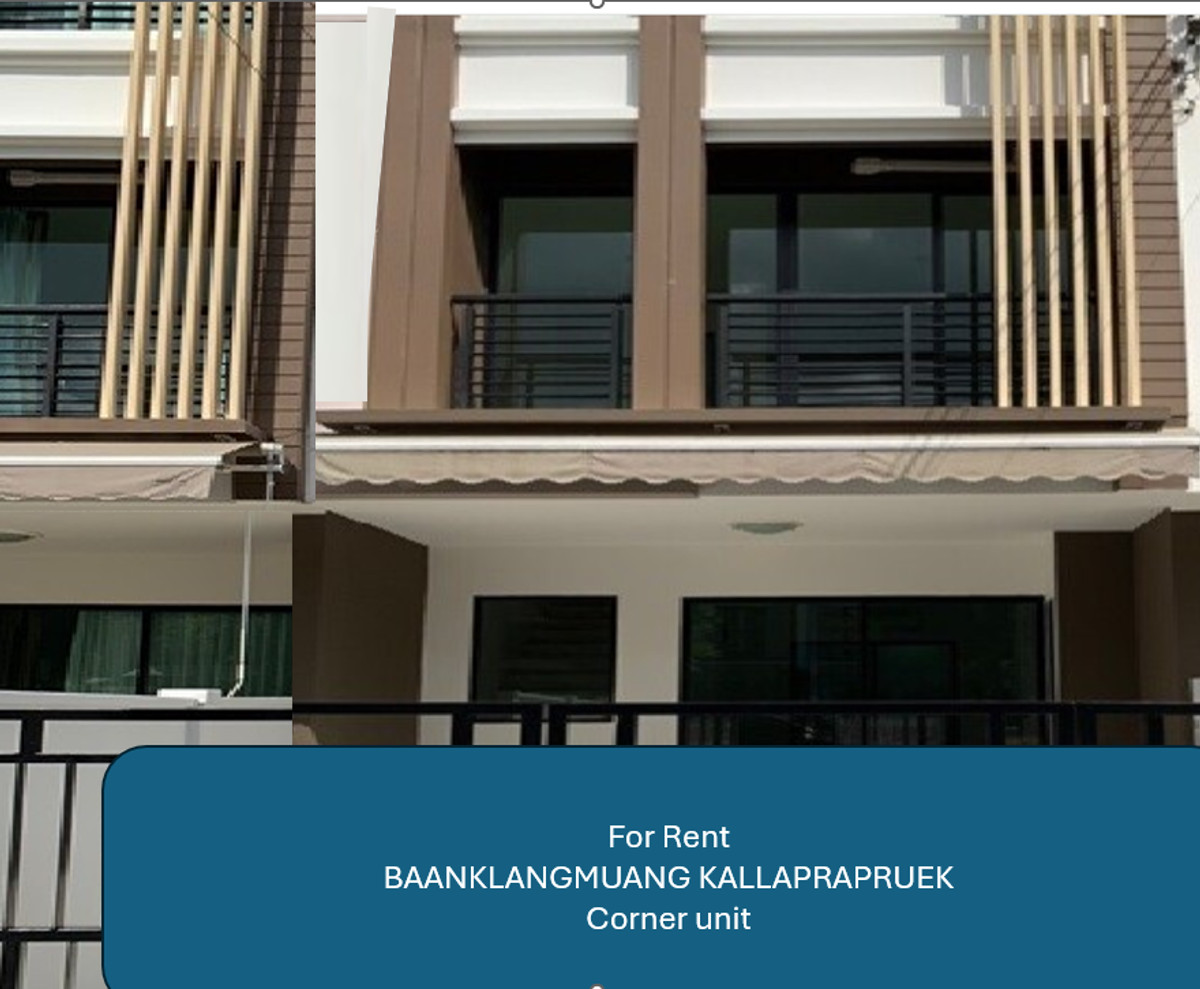 ให้เช่าทาวน์โฮมท่าพระ ตลาดพลู วุฒากาศ : For Rent: Baanklangmuang Townhouse corner unit. 3 Floors, 3 Bed, 3 Baths