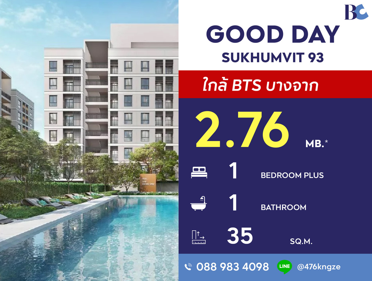 For SaleCondoPattanakan, Srinakarin : GOOD DAY Sukhumvit 93 (1 Bed Plus 35 sq.m.) Price 2,760,000 MB.