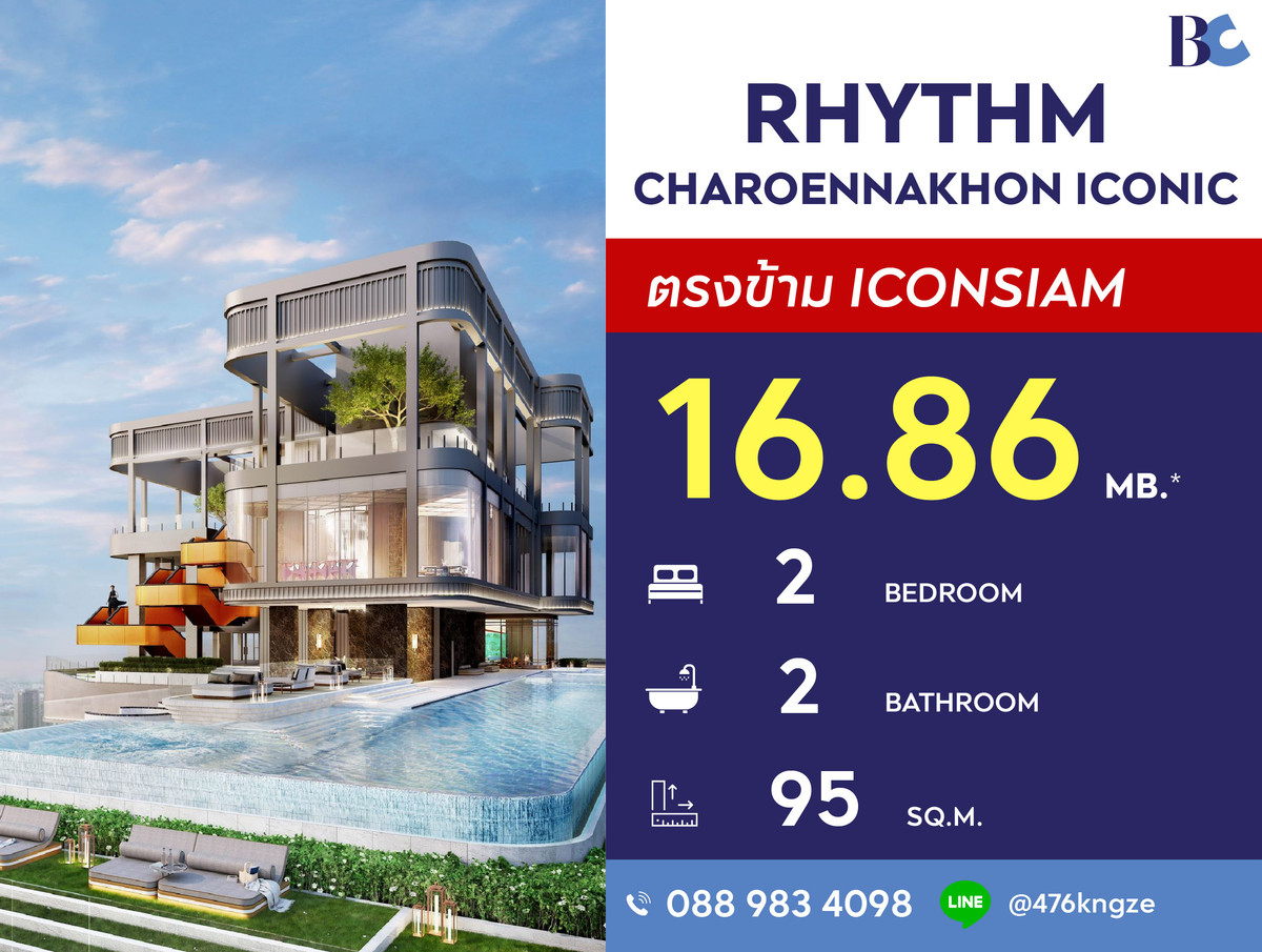 For SaleCondoWongwianyai, Charoennakor : RHYTHM Charoennakhon Iconic (95 Bed 95 sq.m.) Price 16,860,000 MB.