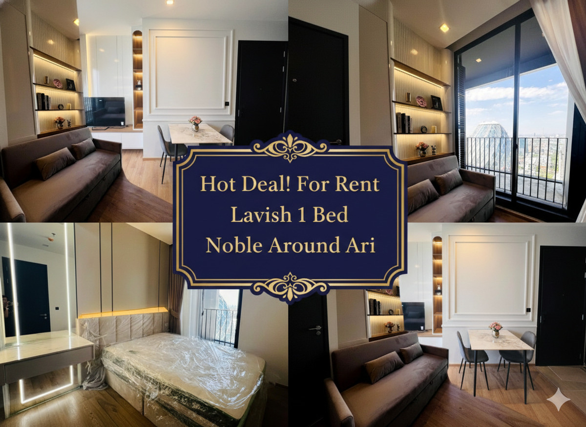 For RentCondo : ✨ตรงปก ไม่จกตา!! ✨ให้เช่า 1 นอน ชั้นสูง ย่านคาเฟ่สุดชิค โนเบิล อราวน์ อารีย์ ติด BTS อารีย์✨