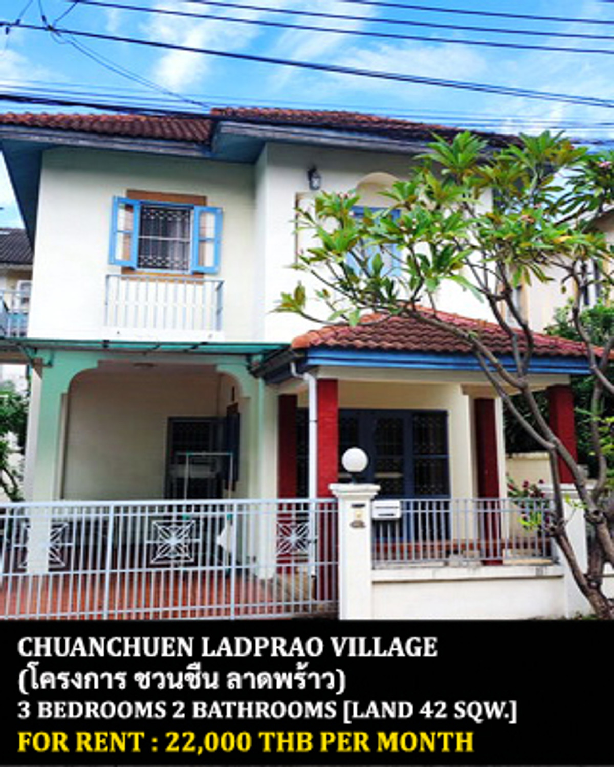 For RentHouseKaset Nawamin,Ladplakao : FOR RENT CHUANCHUEN LADPRAO / 3 bedrooms 2 bathrooms / 42 Sqw. 150 Sqm. **22,000** CLOSE TO CENTRAL EASTVILLE