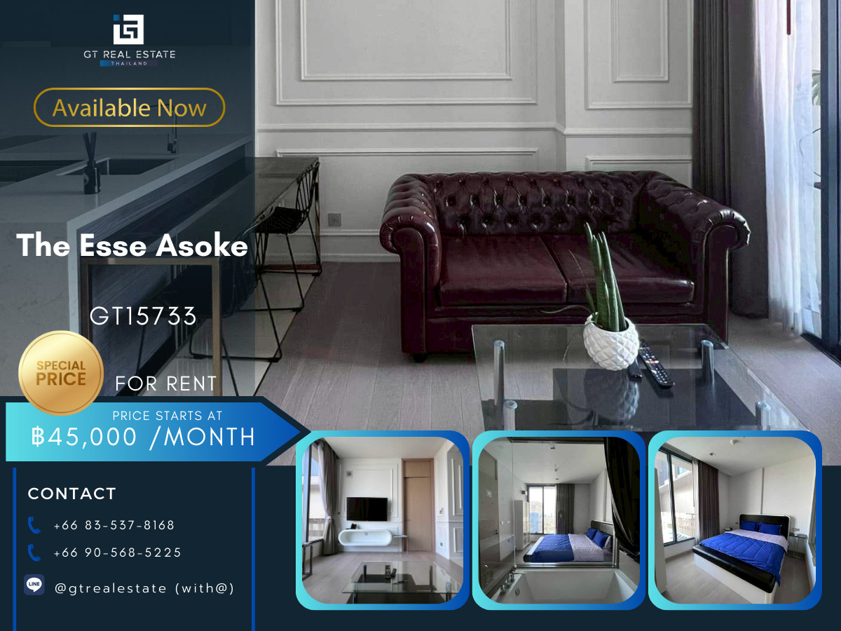 For RentCondoSukhumvit, Asoke, Thonglor : 🏙️ GT15733 | The Esse Asoke Prime Location in CBD