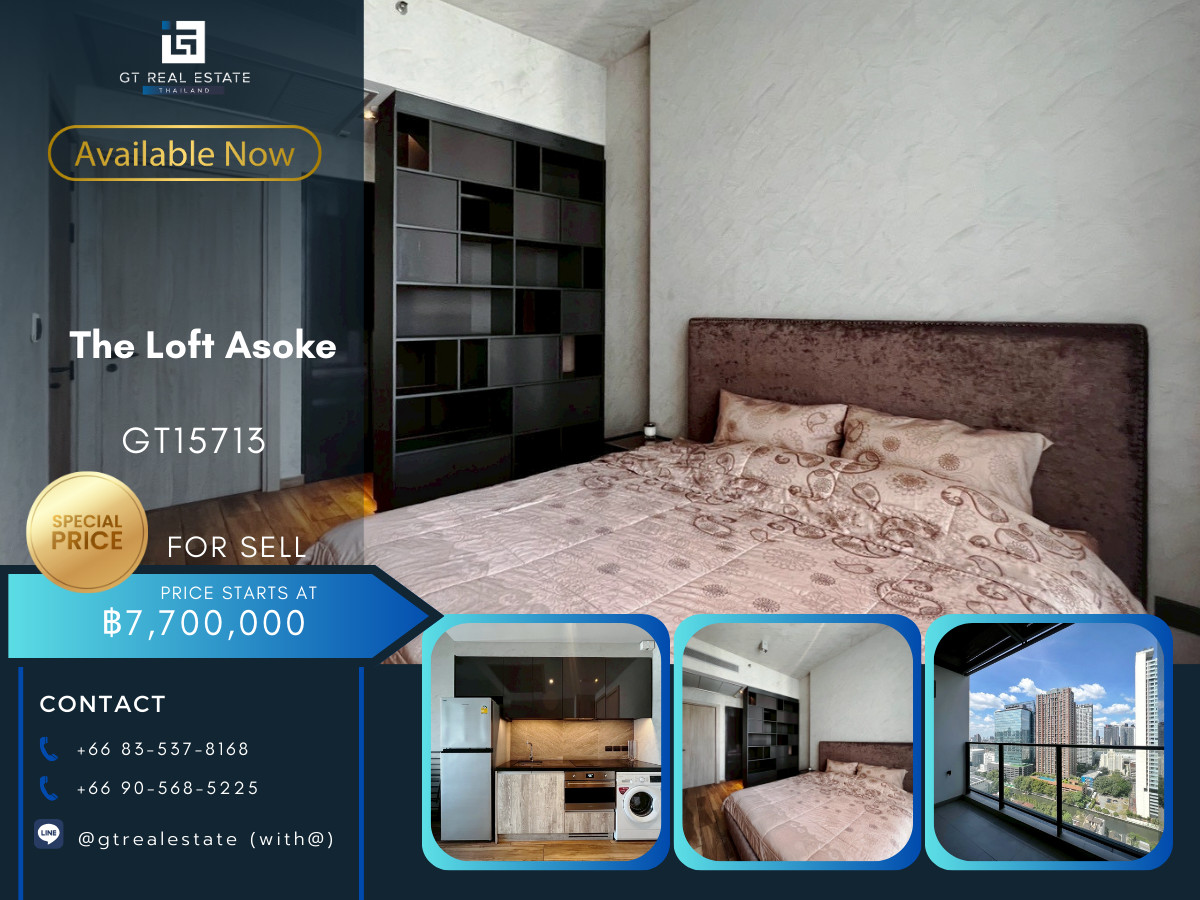 ขายคอนโดสุขุมวิท อโศก ทองหล่อ : 🌆 GT15713 | The Lofts Asoke High Floor with Nice View