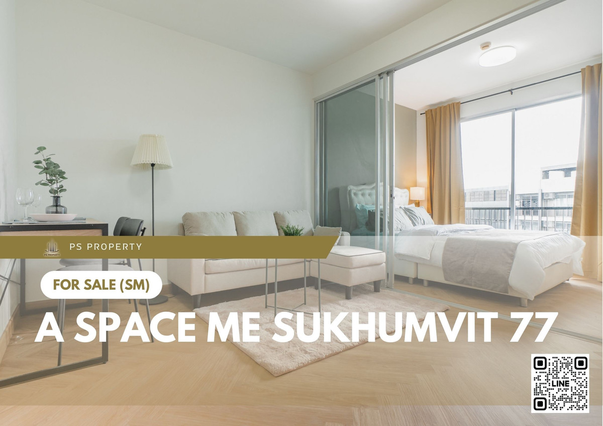 ขายคอนโดอ่อนนุช อุดมสุข : ขายด่วน 📍 A space me sukhumvit 77 📍ตกแต่งสวยครบ ใกล้ Airport Linkและ รถไฟฟ้าสายสีเหลือง