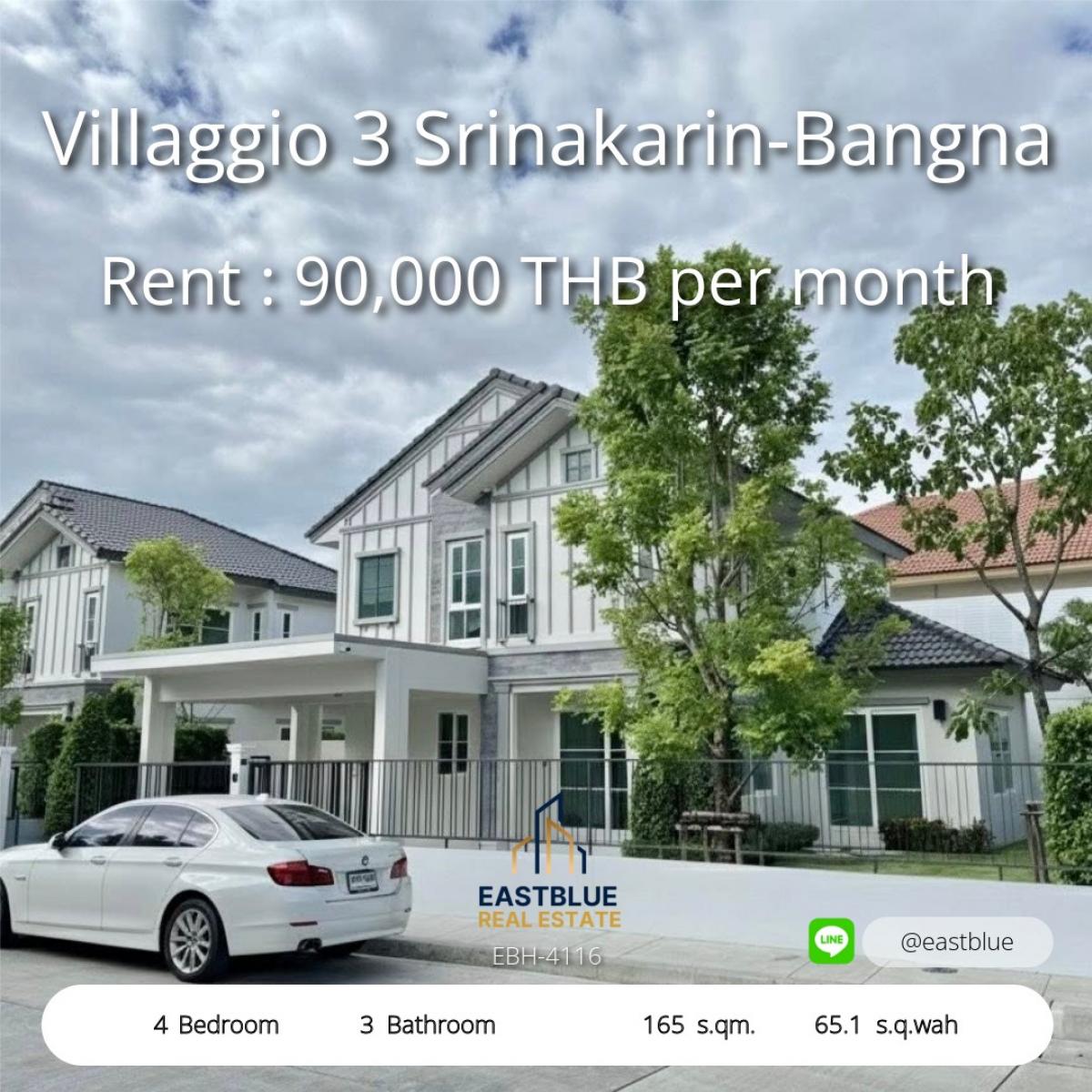 For RentHouseBangna, Bearing, Lasalle : 12/02/2026, Single house for rent, Villaggio 3 Srinakarin-Bangna, 4 bedrooms, fully furnished. 
Good location near Mega Bangna, only 90,000 baht/month!