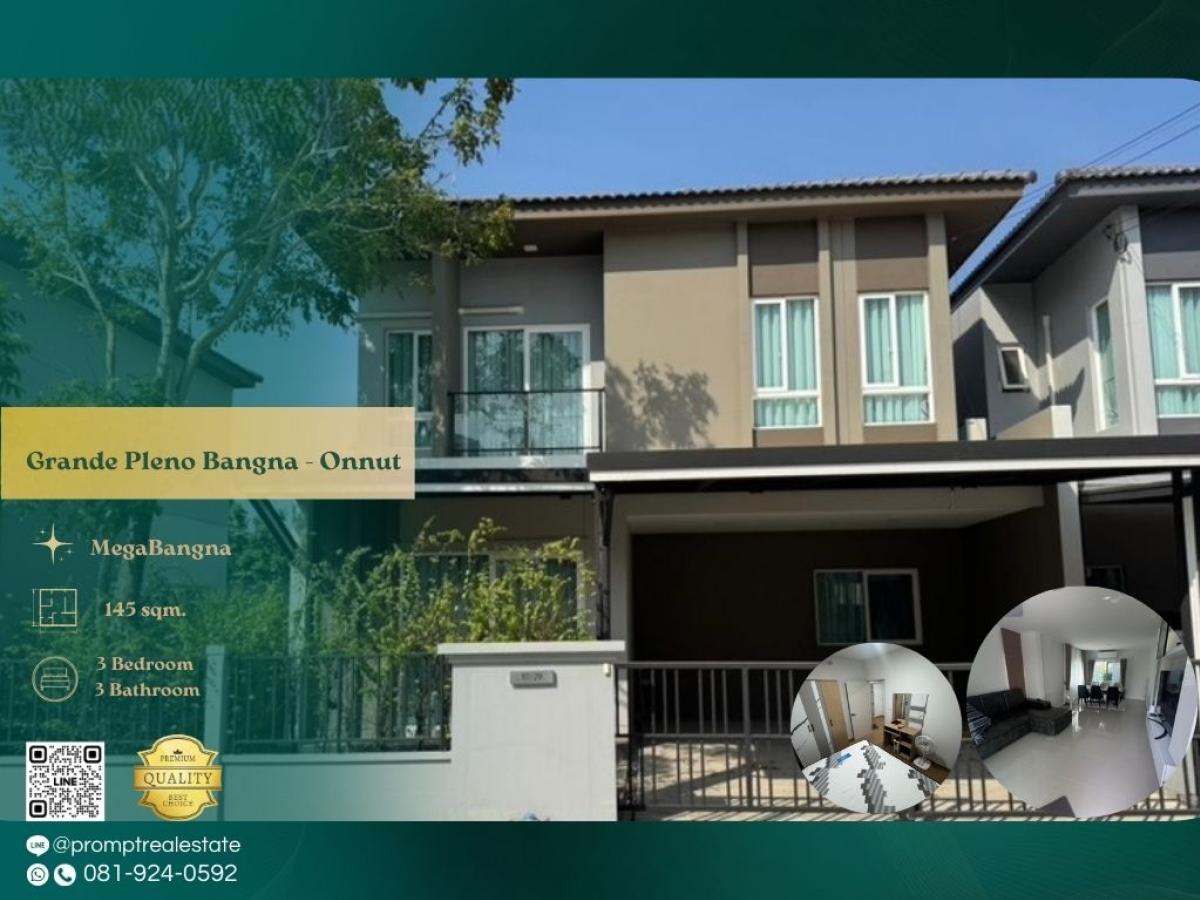 ให้เช่าบ้านสมุทรปราการ สำโรง : GH01324 - Grande Pleno Bangna - Onnut :  แกรนด์ พลีโน่ บางนา - อ่อนนุช : Grande Pleno Bangna - Onnut :  แกรนด์ พลีโน่ บางนา - อ่อนนุช - #MegaBangna #International School (SISB / TCIS / Concordian) #SuvarnabhumiAirport