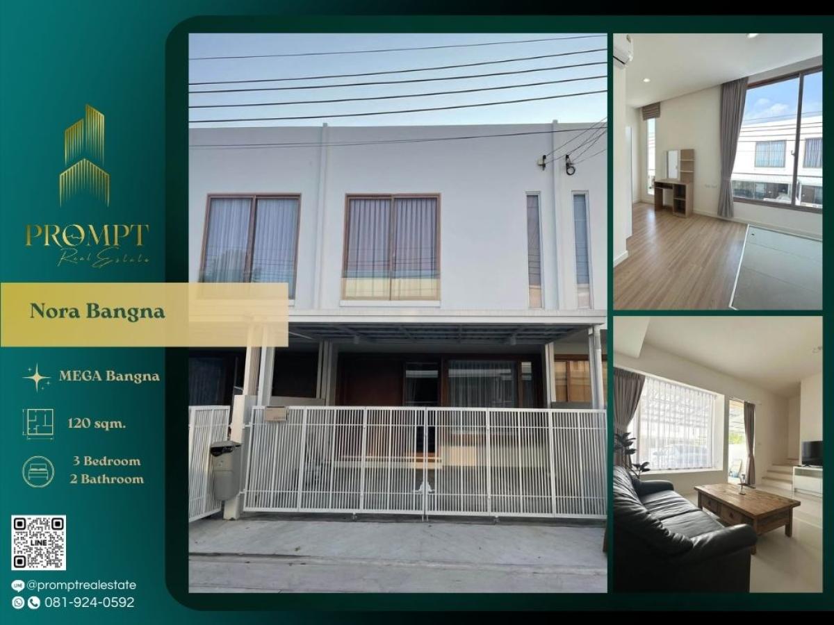 ให้เช่าทาวน์โฮมบางนา แบริ่ง ลาซาล : MN04757 - Nora Bangna :  โนระ บางนา : Nora Bangna :  โนระ บางนา - Mega Bangna, International School (SISB / TCIS / Concordian), Suvarnabhumi Airport