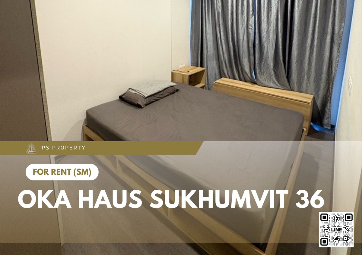 For RentCondoSukhumvit, Asoke, Thonglor : For Rent ✨ OKA HAUS Sukhumvit 36 ​​✨ Beautiful room, fully furnished with appliances, near BTS Thonglor.