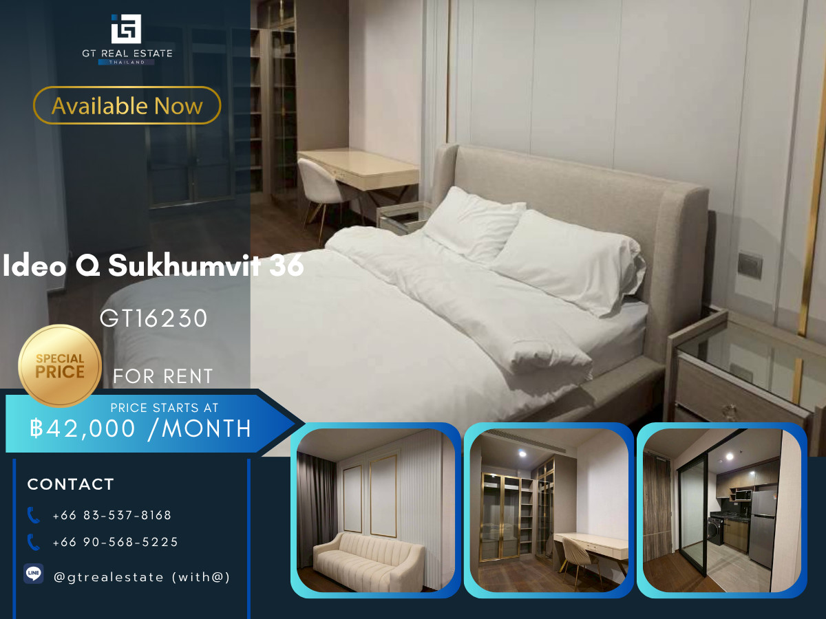 ให้เช่าคอนโดสุขุมวิท อโศก ทองหล่อ : ✨ GT16230  | คอนโด Ideo Q Sukhumvit 36 เดินทางสะดวก ติดรถไฟฟ้าบีทีเอส มีรถรับส่ง ห้องแต่งสวย เฟอร์นิเจอร์ครบ พร้อมอยู่!!