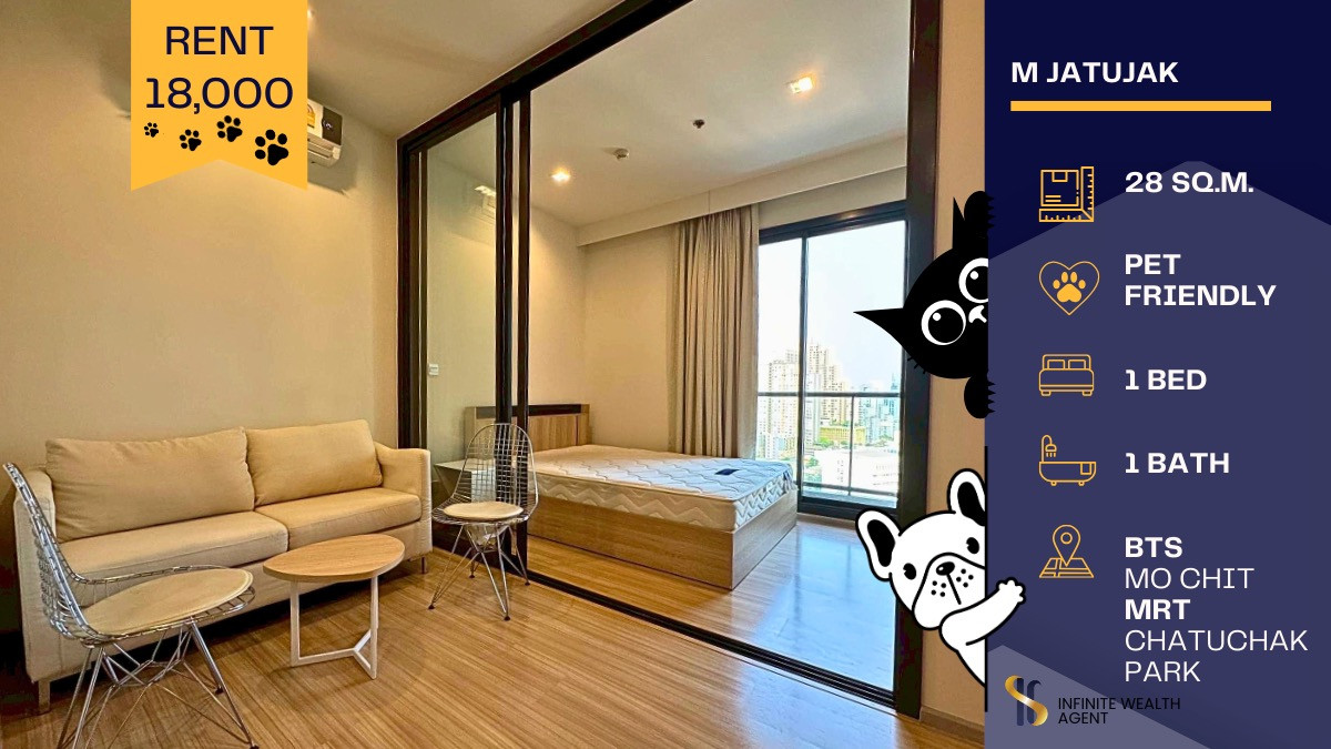 For RentCondoSapankwai,Jatujak : For Rent: M Jatujak – Pet-Friendly Unit with Great View! 🐶🐱  Enjoy an unblocked view and refreshing morning sunlight from the east-facing room 🌅✨