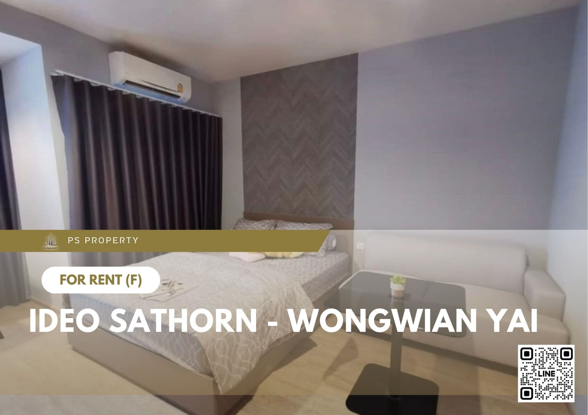 For RentCondoWongwianyai, Charoennakor : For Rent ✨ IDEO Sathorn - Wongwian Yai ✨ Fully furnished with appliances, near BTS Krung Thon Buri.
