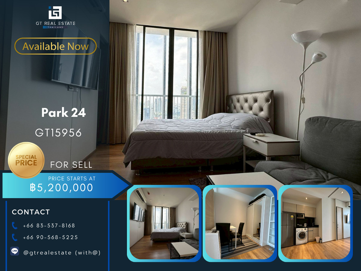 ขายคอนโดสุขุมวิท อโศก ทองหล่อ : ✨ GT15956 |  คอนโด Park 24 เดินทางสะดวก ใกล้รถไฟฟ้าบีทีเอส มีรถรับส่ง เฟอร์นิเจอร์ครบ พร้อมขาย!!