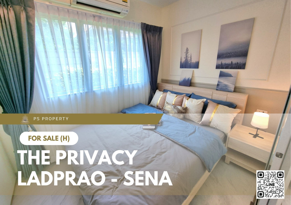 ขายคอนโดเกษตรศาสตร์ รัชโยธิน : ขายด่วน ✨ The Privacy Ladprao - Sena ✨ วิวเมือง รีโนเวททั้งห้อง พร้อมเข้าอยู่
