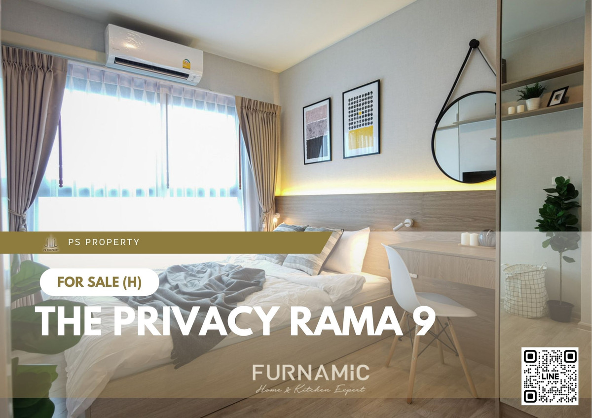 For SaleCondoRama9, Petchburi, RCA : Urgent sale! ✨ The Privacy Rama 9 ✨ Fully furnished and equipped with appliances. Convenient location, near APL Ramkhamhaeng.