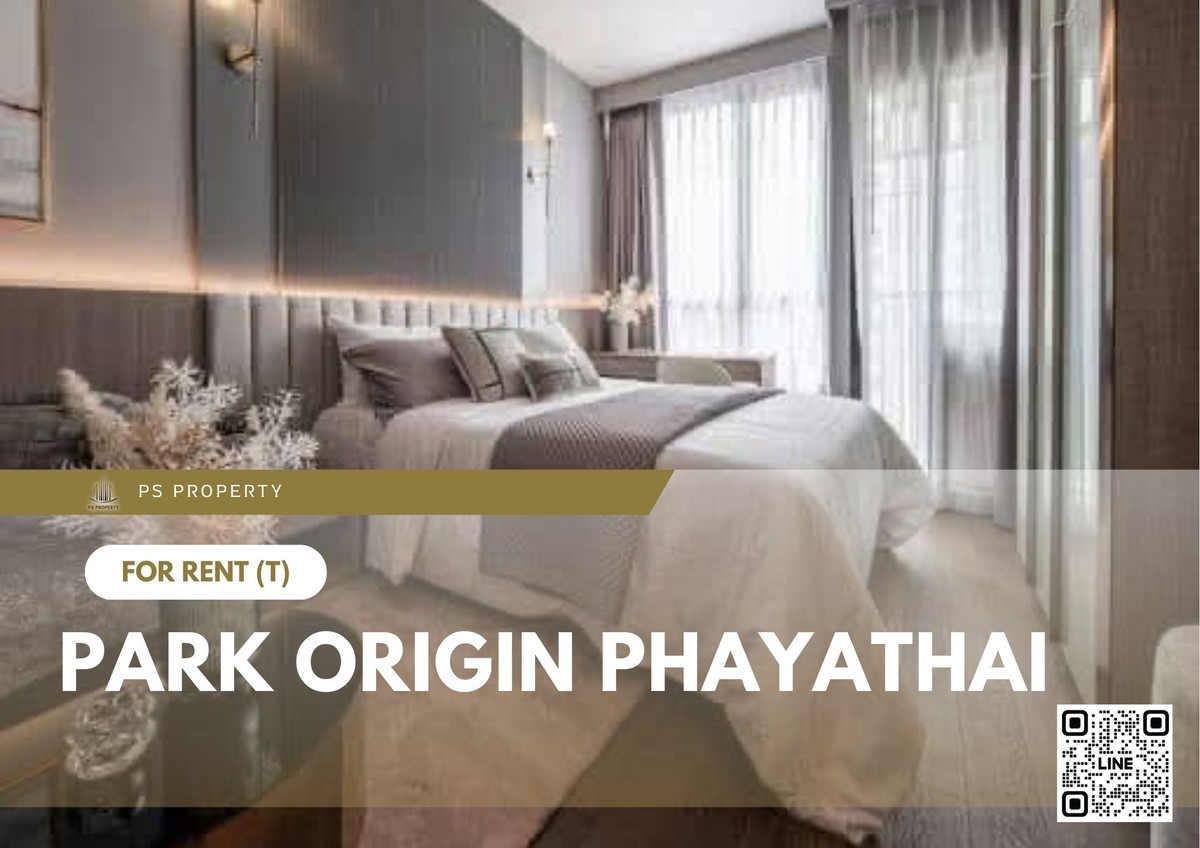 ให้เช่าคอนโดราชเทวี พญาไท : ให้เช่า 📍 PARK ORIGIN PHAYATHAI 📍 เฟอร์นิเจอร์ และ เครื่องใช้ไฟฟ้าครบ ใกล้ BTS พญาไท