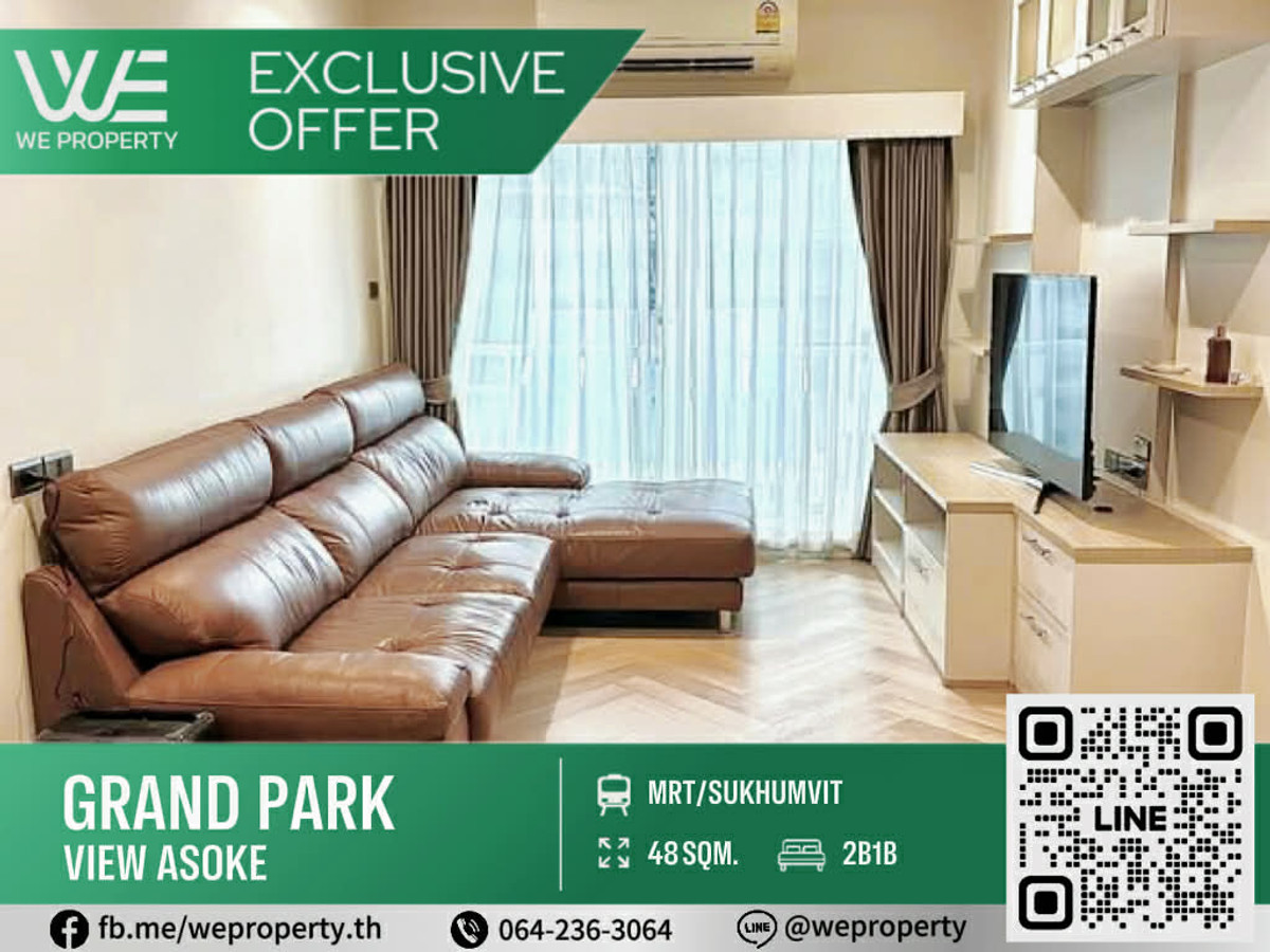 ขายคอนโดสุขุมวิท อโศก ทองหล่อ : 2ห้องนอน 48.07 ตร.ม. ราคาดีที่สุด!!⭐Grand Park View Asoke (แกรนด์ พาร์ค วิว อโศก)