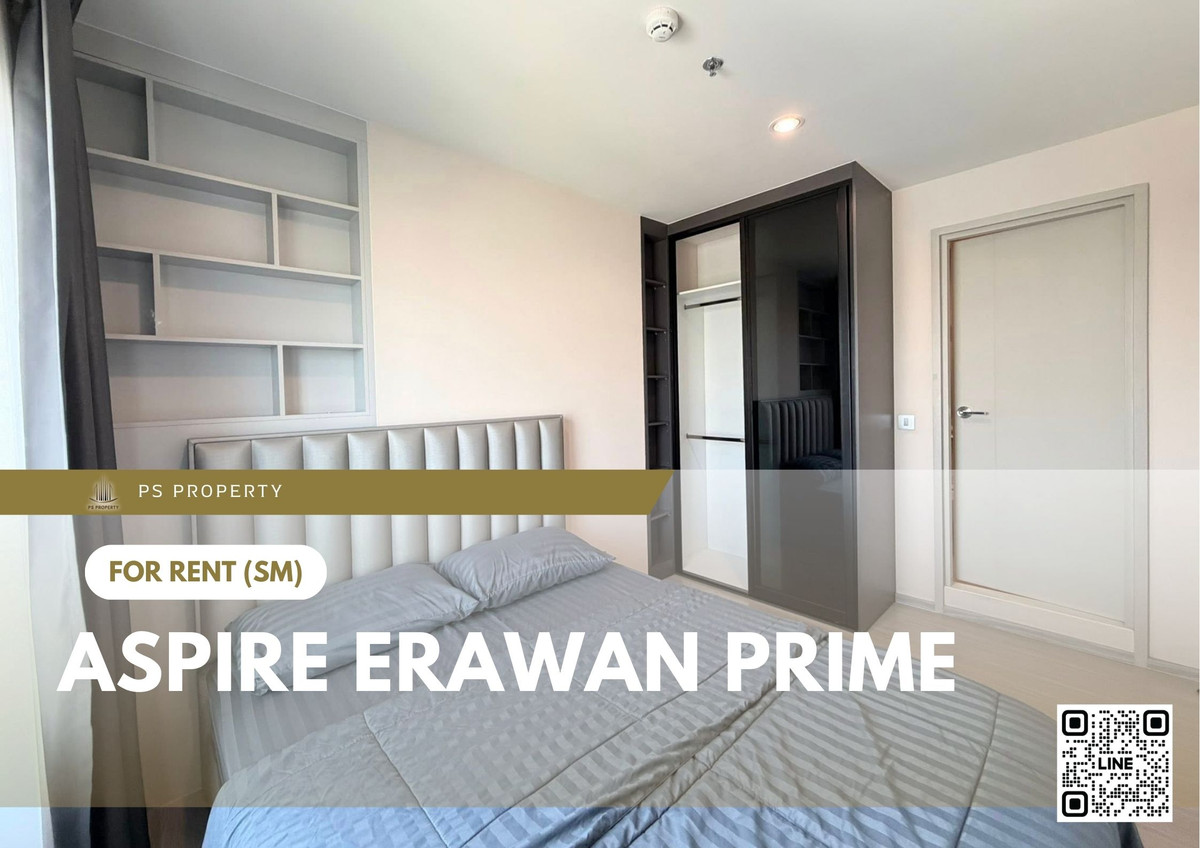 ให้เช่าคอนโดสมุทรปราการ สำโรง : ให้เช่า ✨ Aspire Erawan Prime ✨ เฟอร์นิเจอร์ และ เครื่องใช้ไฟฟ้าครบ ใกล้ BTS เอราวัณ