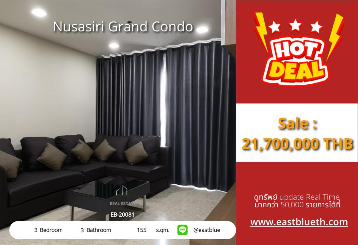 For SaleCondoSukhumvit, Asoke, Thonglor : 07/03/2026, Luxury condo for sale, 3 bedrooms, in the heart of Ekkamai – right next to the BTS, convenient for every lifestyle!
Nusasiri Grand Condo, 155 sq.m., only 21.7 million, with fitness center, swimming pool, and sauna.