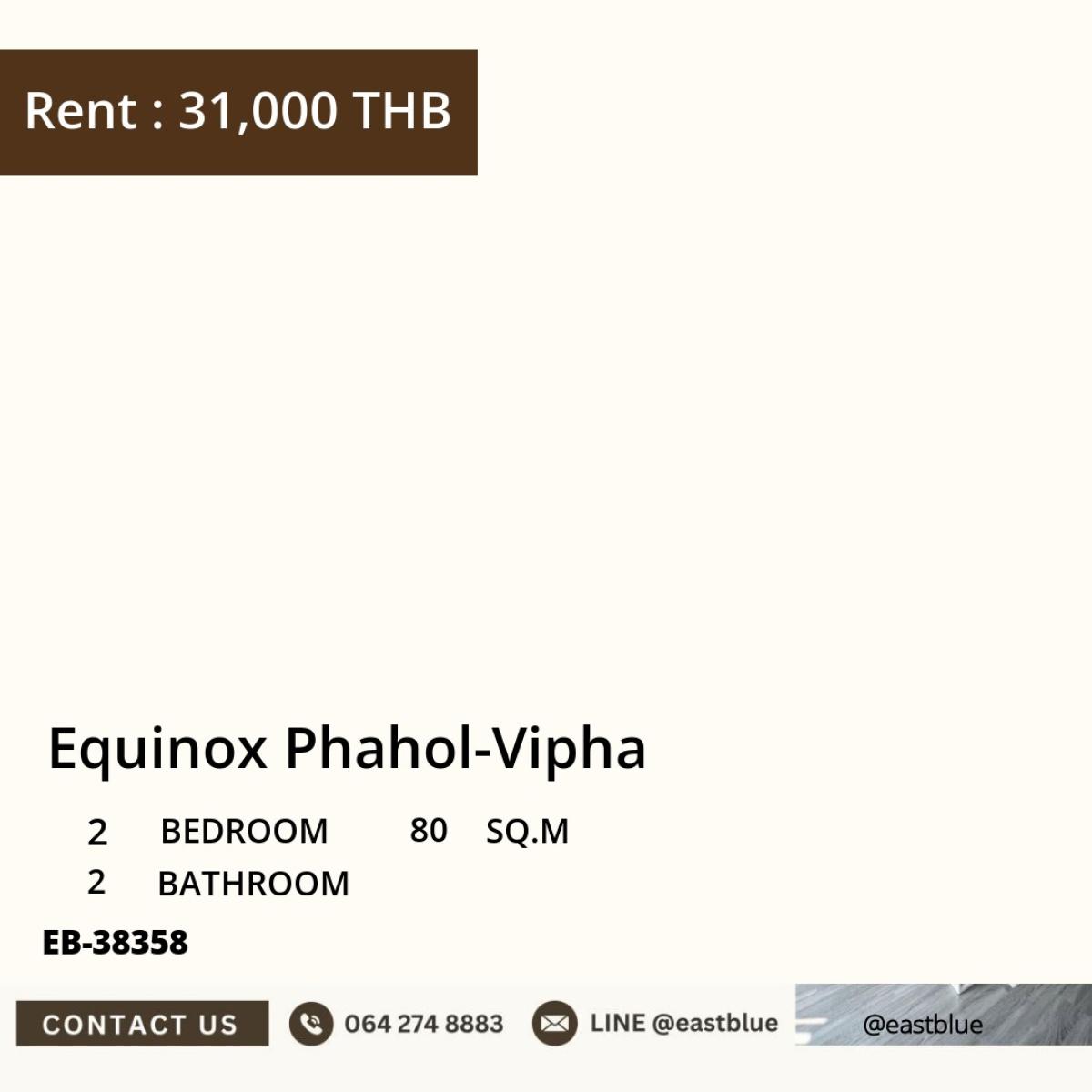 For RentCondoLadprao, Central Ladprao : Rent a luxurious condo Equinox Phahol-Vipha 2 bedrooms 2 bathrooms 80 sqm. Near BTS/MRT Special price!