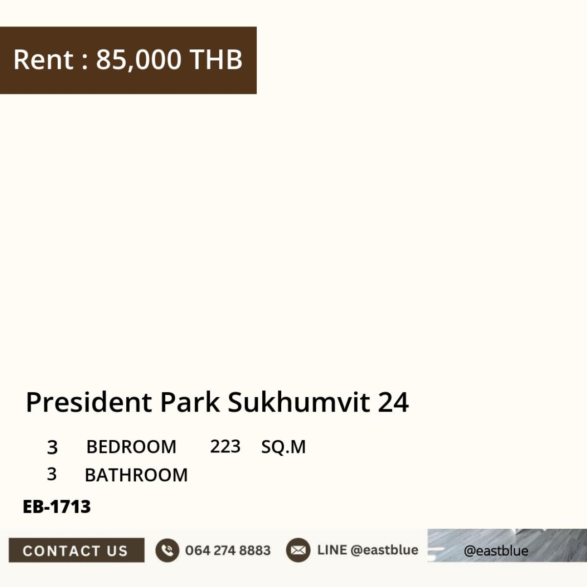For RentCondoSukhumvit, Asoke, Thonglor : Luxury 3-bedroom President Park Sukhumvit 24 in the heart of Phrom Phong
For rent at only 85,000 Baht/month, close to BTS MRT Terminal 21, Emporium!