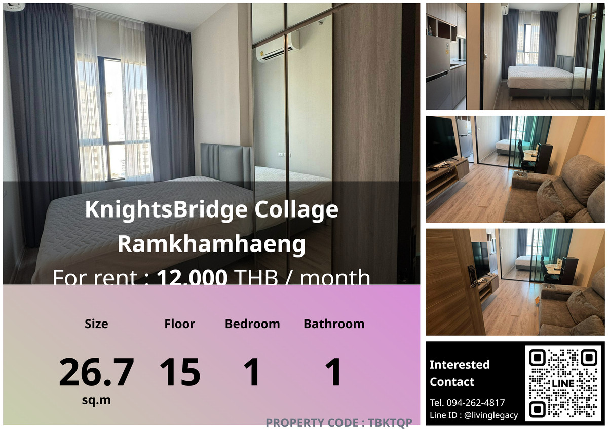 For RentCondoRamkhamhaeng, Hua Mak : TBKTQP Condo for rent KnightsBridge Collage Ramkhamhaeng 26.7 sq m, 15th floor line id : @livinglegacy