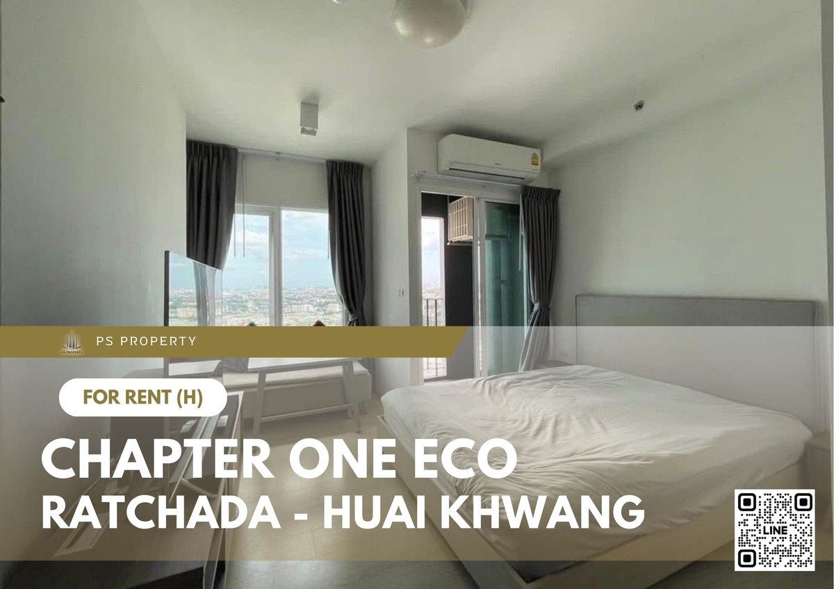 ให้เช่าคอนโดรัชดา ห้วยขวาง : ให้เช่า 🔥 Chapter One Eco Ratchada - Huai Khwang 🔥 เฟอร์นิเจอร์ และ เครื่องใช้ไฟฟ้าครบ ใกล้ MRT ห้วยขวาง