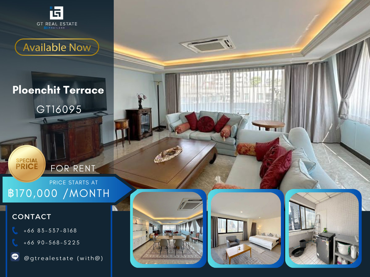 คอนโดวิทยุ ชิดลม หลังสวน : ✨ GT16095 | Ploen Chit Terrace | For Rent | For Sell
