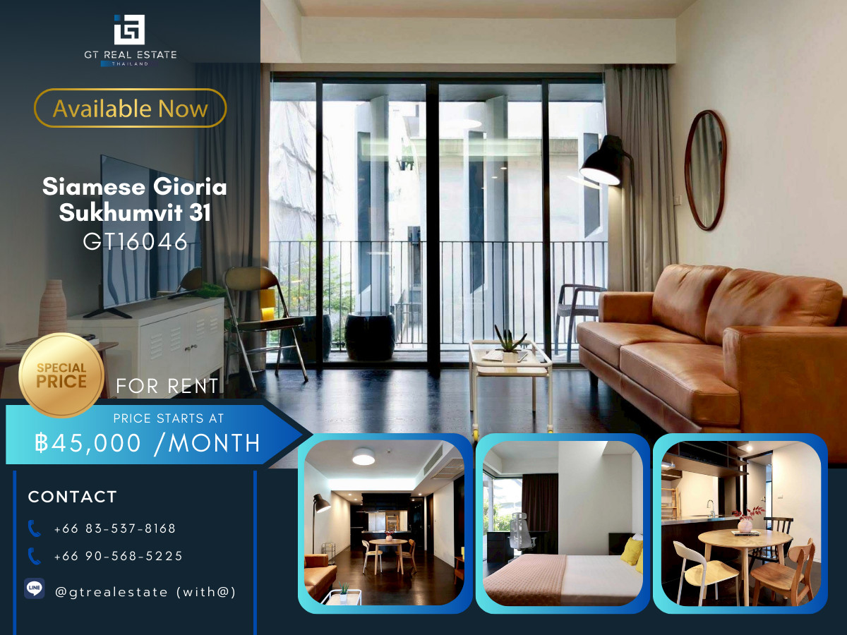 ให้เช่าคอนโดสุขุมวิท อโศก ทองหล่อ : ✨ GT16046 Siamese Gioria Sukhumvit 31 Available for rent 