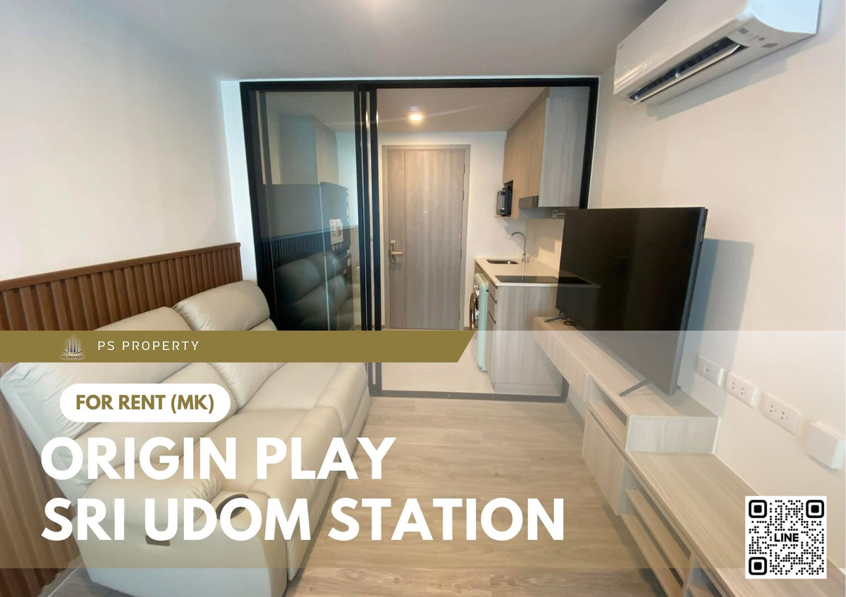 ให้เช่าคอนโดอ่อนนุช อุดมสุข : ให้เช่า 📍 Origin Play Sri Udom Station 📍 pet friendly 🐈 เฟอร์นิเจอร์ และ เครื่องใช้ไฟฟ้าครบ 