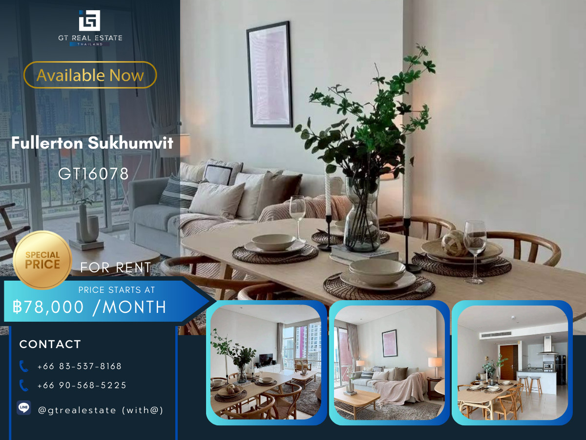 For RentCondoSukhumvit, Asoke, Thonglor : ✅ GT16078 | Fullerton Sukhumvit (Pet Friendly) | 6 months | 1 Year For rent